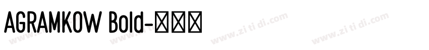 AGRAMKOW Bold字体转换